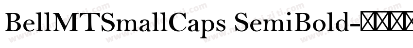 BellMTSmallCaps SemiBold字体转换